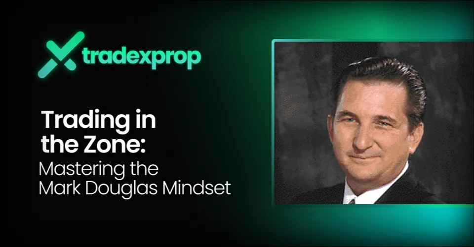 Trading in the Zone: Mastering the Mark Douglas Mindset